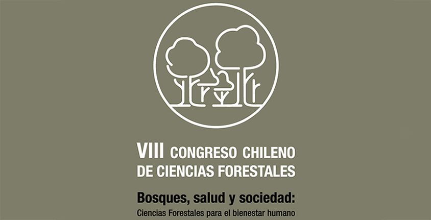 VIII Congreso Chileno de Ciencias Forestales